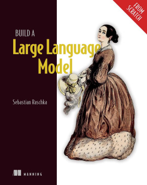 Build a Large Language Model (From Scratch)封面