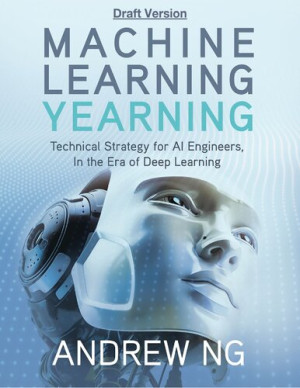 机器学习训练秘籍(Machine Learning Yearning 中文版)封面